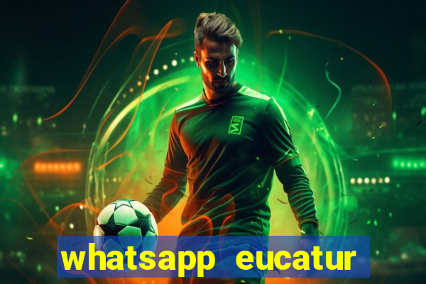 whatsapp eucatur porto velho